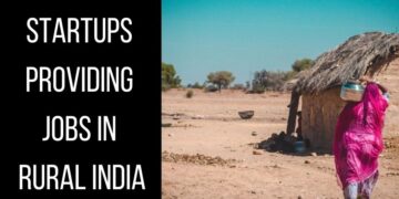Startups Providing Jobs in Rural India