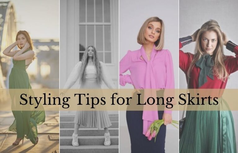 Styling Tips for Long Skirts