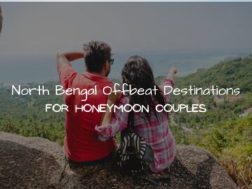 5 Offbeat Destinations for Honeymoon Couples