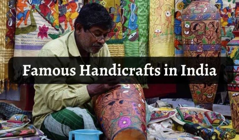 Famous Handicrafts in India: Preserving an Artistic Legacy