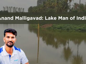 Anand Malligavad Lake Man of India